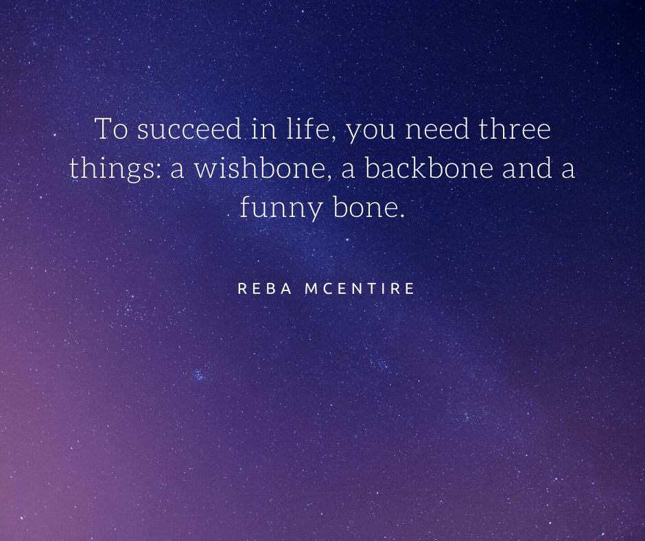 quote by reba on succeeding in life